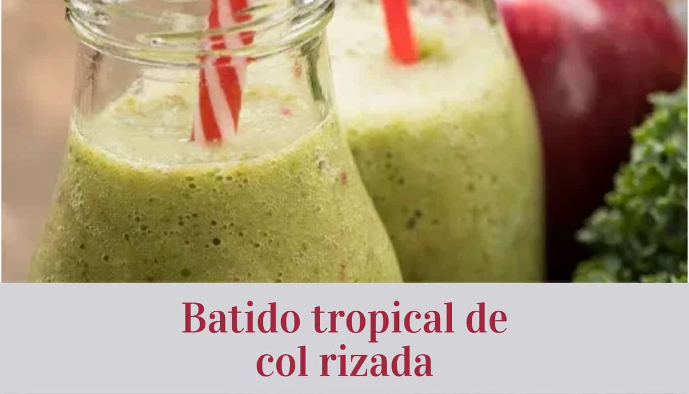 Batido tropical de col rizada