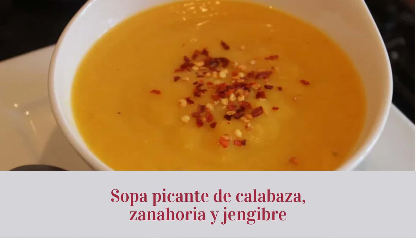 Sopa picante de calabaza, zanahoria y jengibre