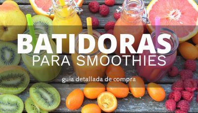 Batidoras de Smoothies