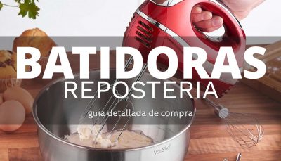 Las mejores batidoras para repostería